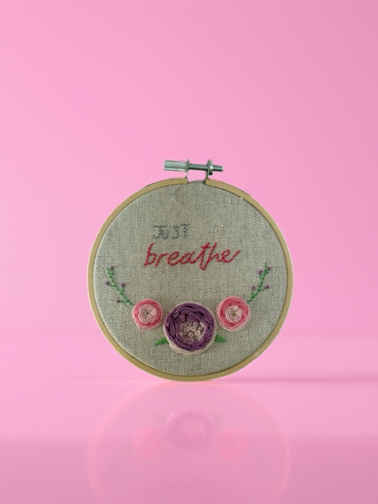 Hand Embroidered “Just Breathe” Hoop – Calming Floral Wall Art